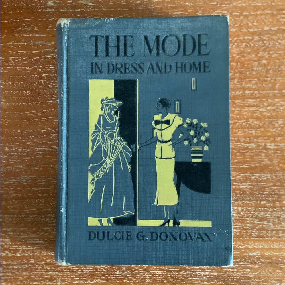 Rare Vintage “The Mode In Dress and Home” 1935 Book